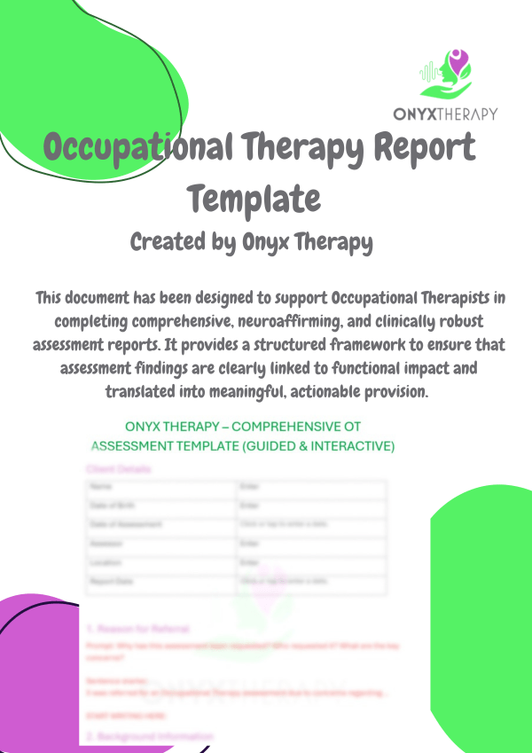 Occupational Therapy Report Template Created by Onyx Therapy